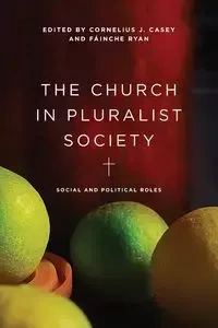 The Church in Pluralist Society - Casey Cornelius J.