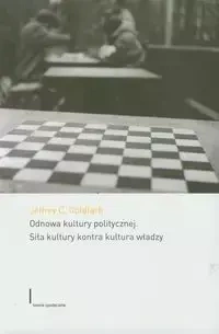 Odnowa kultury politycznej - Jeffrey C. Goldfarb