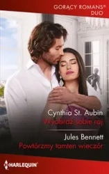 Wyobraź sobie raj - Cynthia St. Aubin, Bennett Jules