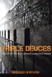 TRIPLE DEUCES - K. Lindsay Cameron