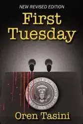 First Tuesday - Oren Tasini