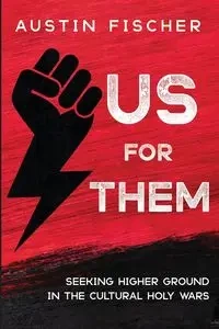 Us for Them - Austin Fischer