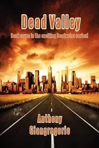 Dead Valley (Deadwater series Book 7) - Anthony Giangregorio