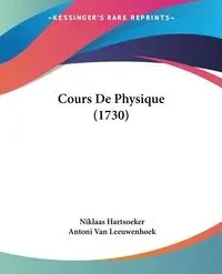 Cours De Physique (1730) - Hartsoeker Niklaas