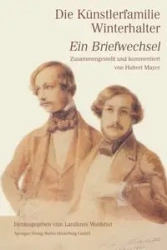 Die Kunstlerfamilie Winterhalter - Hubert Mayer