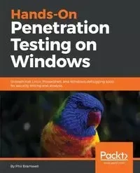 Hands-On Penetration Testing on Windows - Phil Bramwell