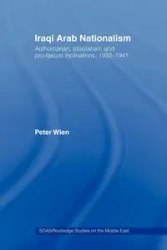 Iraqi Arab Nationalism - Peter Wien
