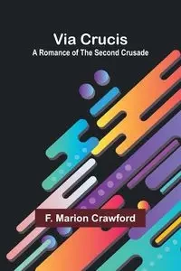 Via Crucis - Marion Crawford F.
