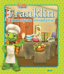 Franklin i uroczyste śniadanie - Paulette Bourgeois, Patrycja Zarawska