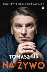 Tomasz Lis na żywo - Beata Grabarczyk