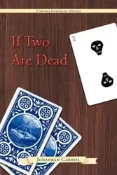 If Two Are Dead - Jonathan Carriel