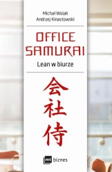 eBook Office Samurai: Lean w biurze - Michał Wolak mobi epub