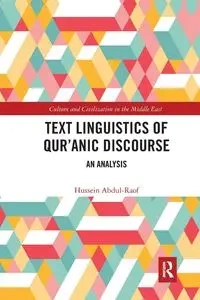 Text Linguistics of Qur'anic Discourse - Abdul-Raof Hussein