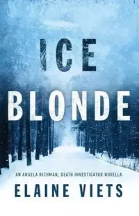 Ice Blonde - Elaine Viets