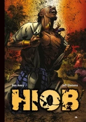 Hiob. Komiks - Ben Avery, Jeff Slemons