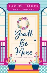 You'll Be Mine - Rachel Hauck