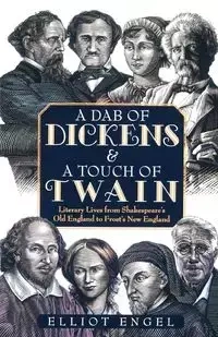 A Dab of Dickens & a Touch of Twain - Elliot Engel