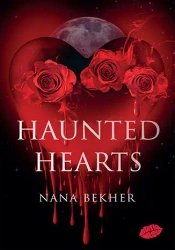 Haunted Hearts - Nana Bekher