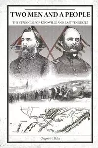 Two Men and A People - H. Blake Gregory