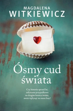Ósmy cud świata - Magdalena Witkiewicz