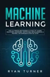 Machine Learning - Ryan Turner