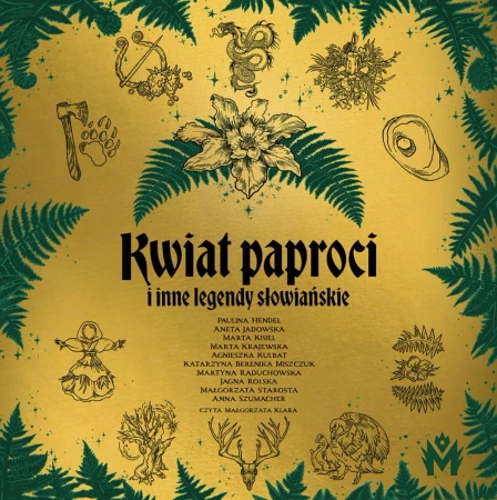 audiobook Kwiat paproci i inne legendy słowiańskie - praca zbiorowa