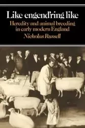 Like Engend'ring Like - Russell Nicholas