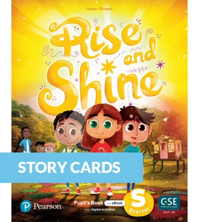 Rise and Shine Starter. Story Cards - Pearson