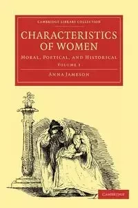 Characteristics of Women - Anna Jameson