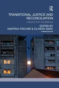 Transitional Justice and Reconciliation - Fischer Martina