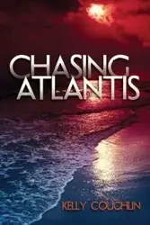 Chasing Atlantis - Kelly Coughlin