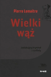Wielki wąż - Pierre Lemaitre