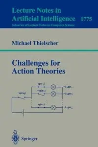 Challenges for Action Theories - Michael Thielscher