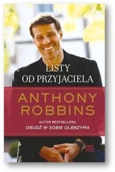 Listy od przyjaciela - Anthony Robbins