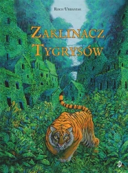 Zaklinacz tygrysów - Roch Urbaniak, Roch Urbaniak