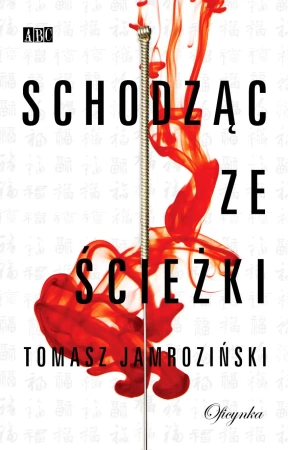 eBook Schodząc ze ścieżki - Tomasz Jamroziński epub mobi