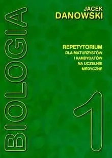 Biologia repetytorium T1 Danowski MEDYK - Jacek Dankowski