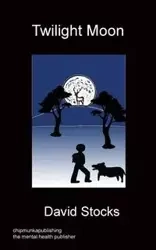 Twilight Moon - David Stocks