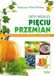 Dieta według Pięciu Przemian - Katarzyna Maria Puchacz