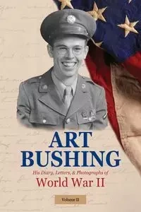 Art Bushing - Arthur Bushing (Art) Story