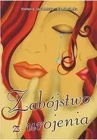 Zabójstwo z urojenia - Stefania Jagielnicka- Kamienicka