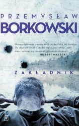 eBook Zakładnik - Przemysław Borkowski epub mobi