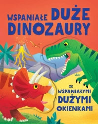 Wspaniałe duże dinozaury ze wspaniałymi dużymi.. - Diego Vaisberg, Alice Beecham