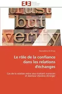 Le rôle de la confiance dans les relations d'échanges - ERRAYS-N