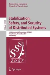Stabilization, Safety, and Security of Distributed Systems - Masuzawa Toshimitsu