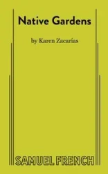 Native Gardens - Karen Zacar�as