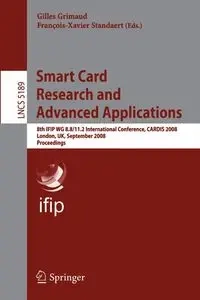 Smart Card Research and Advanced Applications - Grimaud Gilles