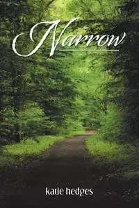 Narrow - Katie Hedges