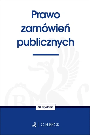 Prawo zamówień publicznych wyd. 38 - Opracowanie zbiorowe