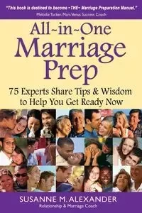 All-in-One Marriage Prep - Alexander Susanne M